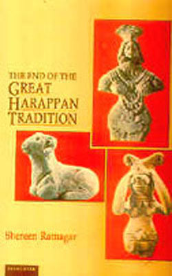 The End of the Great Harappan Tradition
