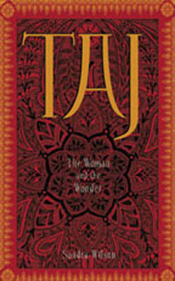 Taj : Woman and the Wonder