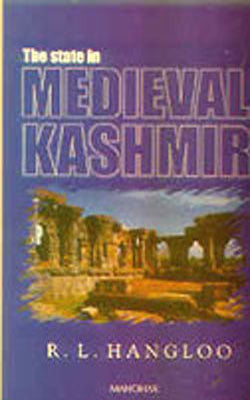 The State in Medieval Kashmir