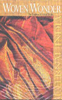 Woven Wonder - The Tradition of Indian Textiles
