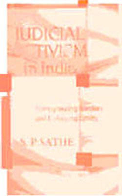 Judicial Activism in India - Transgressing Borders and Enforcing Limits