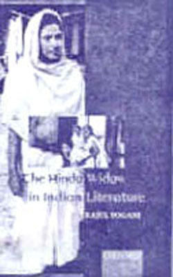 The Hindu Widow in Indian Literature