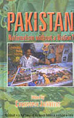 Pakistan - Nationalism without a Nation?
