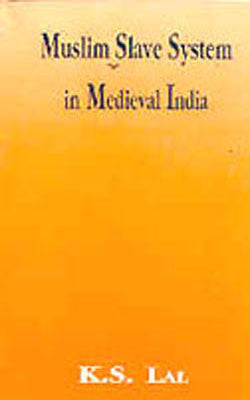 Muslim Slave System in Medieval India