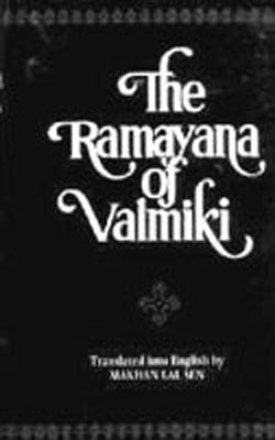 The Ramayana of Valmiki