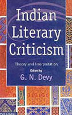 Indian Literary Criticism - Theory and Interpretation