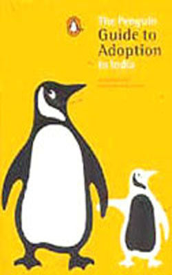 The Penguin Guide to Adoption in India