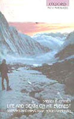 Life and Death on Mt. Everest - Sherpas and Himalayan Mountaineering