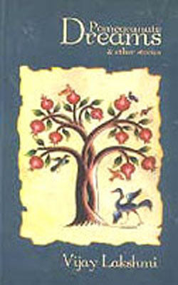 Pomegranate Dreams and Other Stories