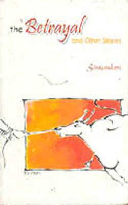 The Betrayal and Other Stories