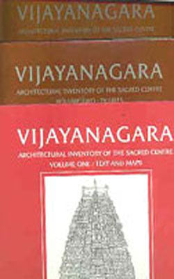 Vijayanagara: Architectural Inventory of the Sacred Centre - A 3-Volume Set