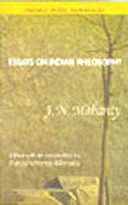 Essays on Indian Philosophy