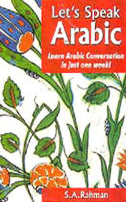 Let's Speak Arabic - Learn Arabic Conversation in Just One Week