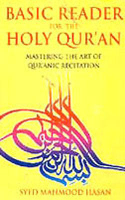 Basic Reader for the Holy Qur'an