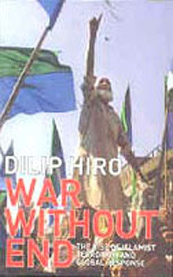 War Without End - The Rise of Islamist Terrorism and Global Response