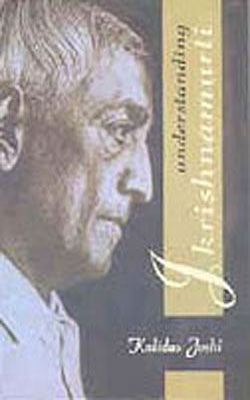 Understanding Krishnamurti