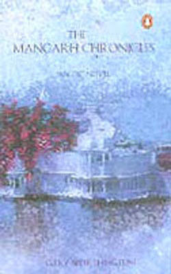 The Mangarh Chronicles - An Epic Novel
