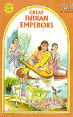 Great Indian Emperors - Amar Chitra Katha