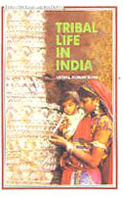 Tribal Life In India