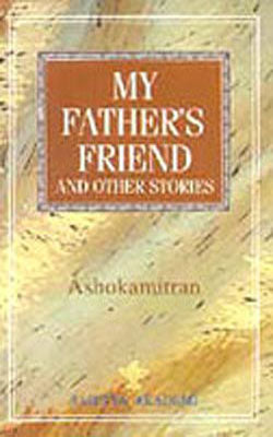 My Father's Friend and Other Stories