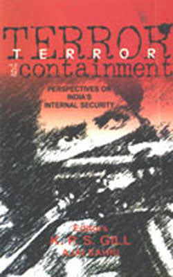 Terror and Containment - Perspectives on India's Internal Security