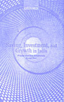 Saving, Investment, and Growth in India