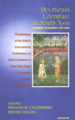 Devotional Literature in South Asia - Current Research 1997-2000