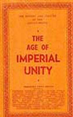 The History and Culture of the Indian People - Vol.  II Imperial Unity