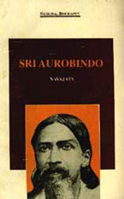 Sri Aurobindo  -  National Biography