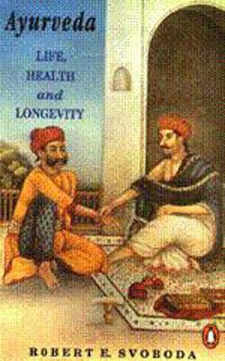 Ayurveda - Life, Health, and longevity