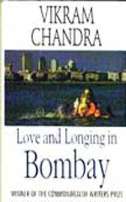 Love and Longing in Bombay  - Stories
