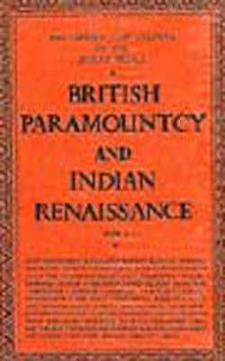 The History and Culture of the Indian People - Vol.  X Indian Renaissance