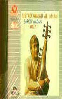 Amjad Ali Khan - Sarod Wadan -  Vol. 1 (MUSIC CD)