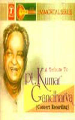 Immortal Series -  A Tribute To Kumar Gandharva (MUSIC CD)