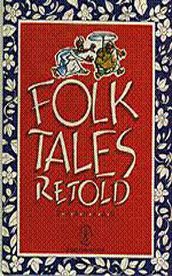 Folk Tales Retold