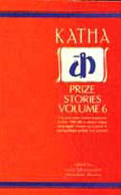 Katha Prize Stories Vol 6