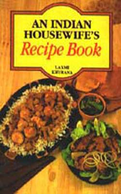 An Indian Housewife's Recipe Book