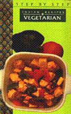 Indian Recipes - Vegetarian  (ILLUSTRATED)
