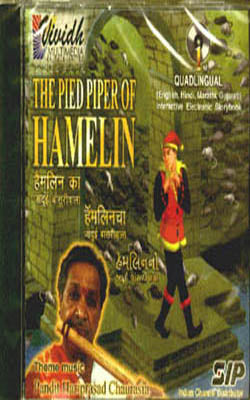 The Pied Piper of Hamelin:  English/Hindi/Marathi/Gujarati -Interactive Electronic Storybook