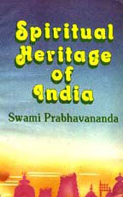 Spiritual Heritage of India