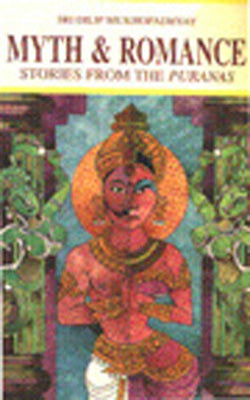 Myths and Romance Stories from the Puranas