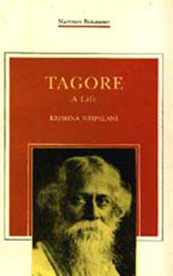 Tagore - A Life