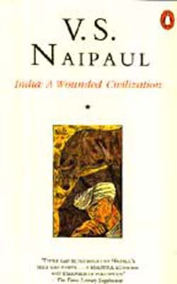India a Wounded Civilization